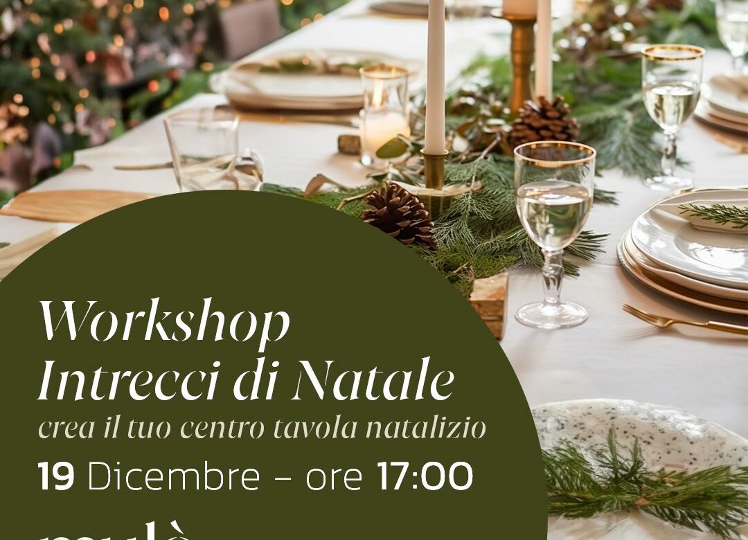 Workshop Intrecci di Natale